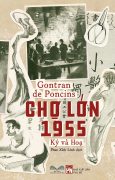 Chợ Lớn 1955: Ký và Họa